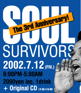 Soul Survivors, the 3rd. anniversaryI